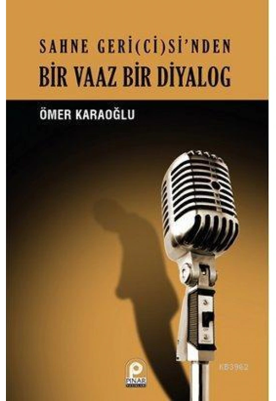 Sahne Geri(ci)sinden| Bir Vaaz Bir Diyalog